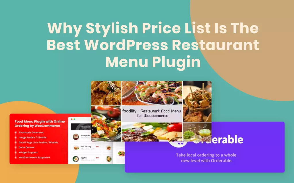Why Stylish Price List Is The Best WordPress Restaurant Menu Plugin