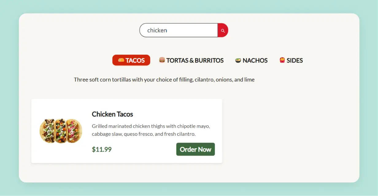 Restaurant menu with search bar showing filtered price list results for chicken tacos with category navigation and order button